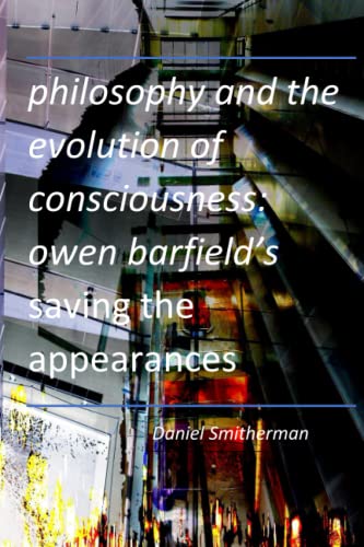 Philosophy and the Evolution of Consciousness