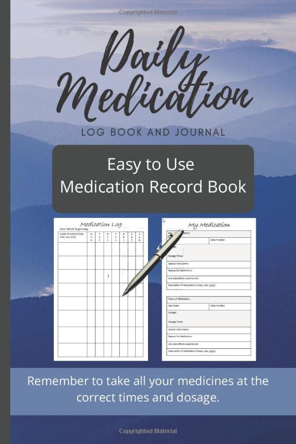 Daily Medication Log Book and Journal: Easy to Use Medication Record ...