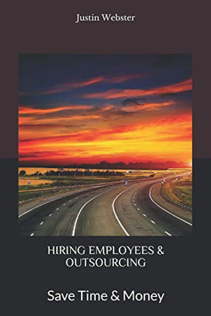 Hiring Employees & Outsourcing