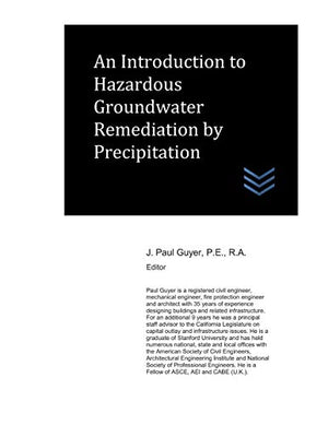 An Introduction to Hazardous Groundwater Remediation by Precipitation
