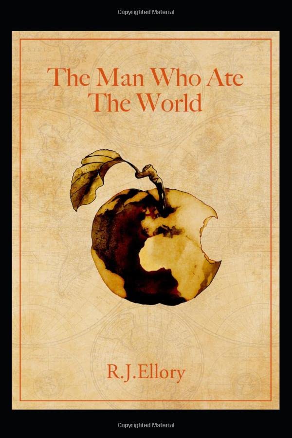 The Man Who Ate The World