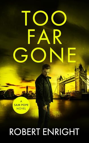 Too Far Gone (Sam Pope Series)
