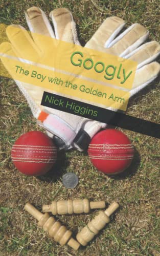 Googly: The Boy with the Golden Arm