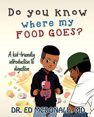 Do You Know Where My Food Goes?