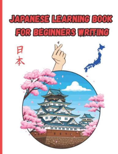 japanese learning books for beginners writing By Lover Of Japanese Language