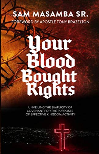 Your Blood Bought Rights