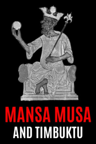 Mansa Musa and Timbuktu