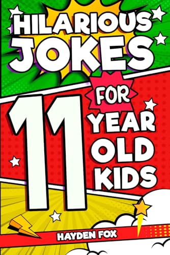 Hilarious Jokes For 11 Year Old Kids