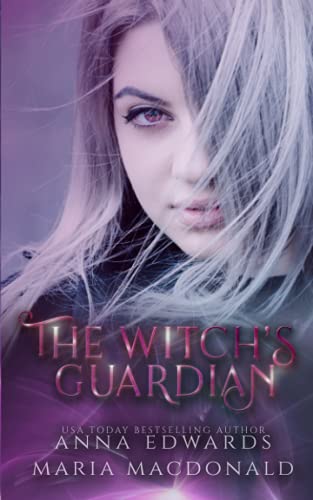 The Witch's Guardian (Caspian Academy)