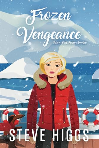 Frozen Vengeance (Patricia Fisher Mystery Adventures)