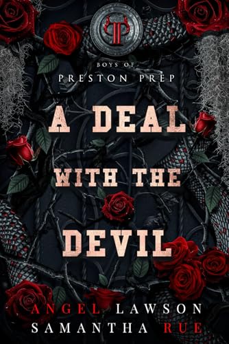 A Deal with the Devil (Boys of Preston Prep)