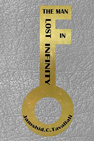 The Man Lost in Infinity