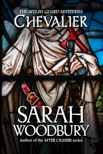 Chevalier (The Welsh Guard Mysteries)