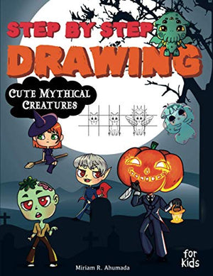 Step by Step Drawing Cute Mythical Creatures
