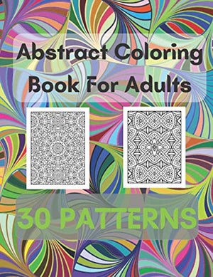 Abstract Coloring Book For Adults 30 Patterns