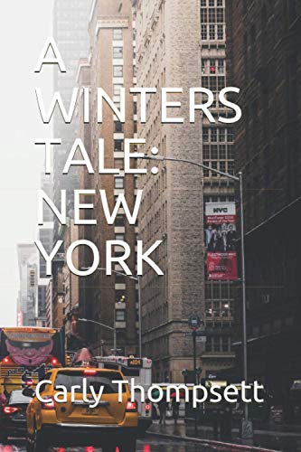 A WINTERS TALE: NEW YORK