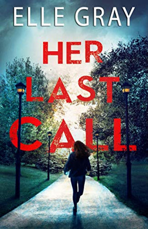 Her Last Call
