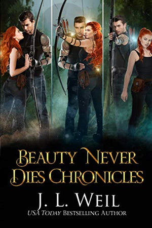 Beauty Never Dies Chronicles: The Complete Collection