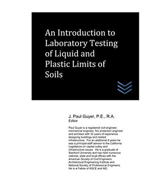An Introduction to Laboratory Testing of Liquid and Plastic Limits of Soils