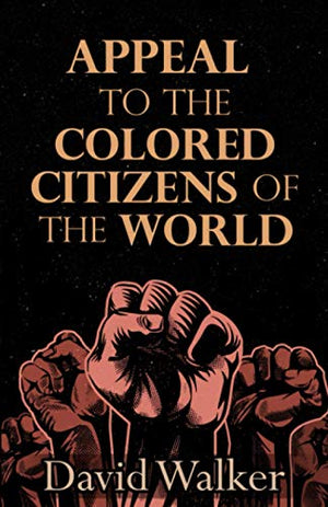 Appeal to the Colored Citizens of the World