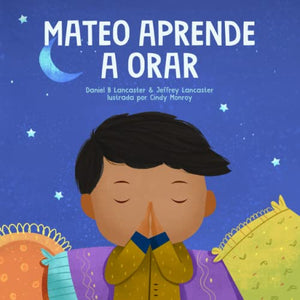 Mateo Aprende a Orar