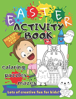 Easter Activity Book for Kids Ages 4-10 Coloring, Puzzles, Mazes, Perceptiveness and More
