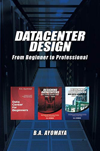 Data Center Design from Beginner to Professional