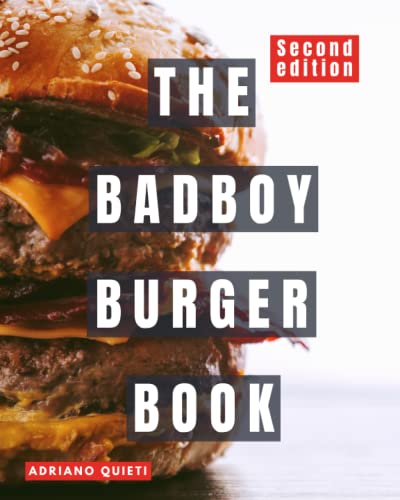 The Badboy Burger Book