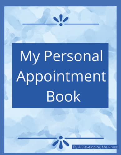 My Personal Appointment Book: Keep track of all my appointments.