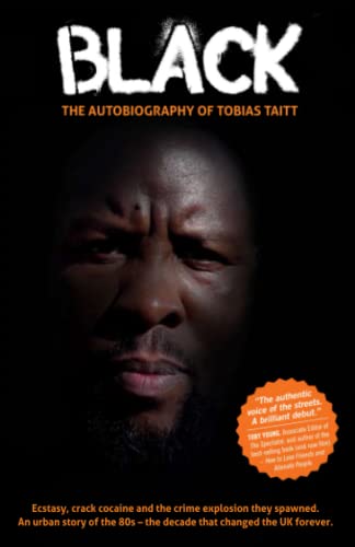 Black: The Autobiography of Tobias Taitt