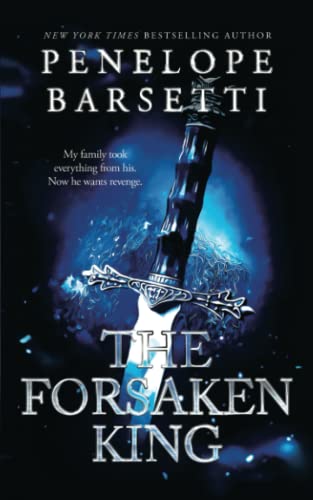 The Forsaken King