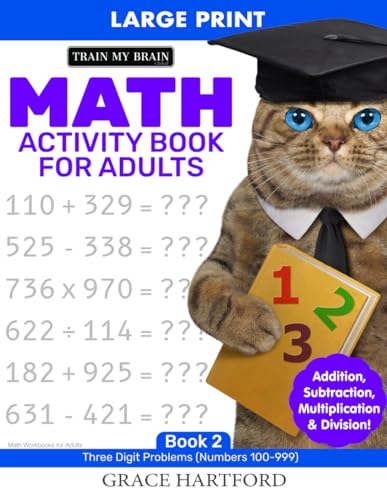 Math Activity Books for Adults: Math Problems for Adults (Math Workbooks for Adults)