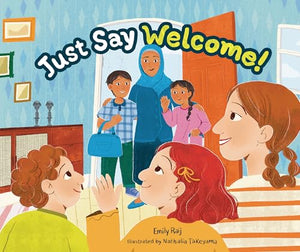 Just Say Welcome