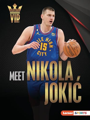 Meet Nikola Jokić
