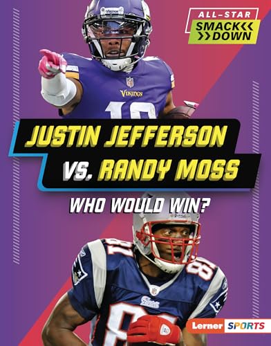 Justin Jefferson vs. Randy Moss