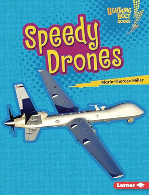 Speedy Drones