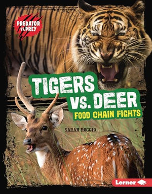 Tigers vs. Deer