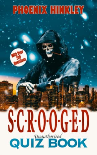Scrooged Unauthorized Quiz Book