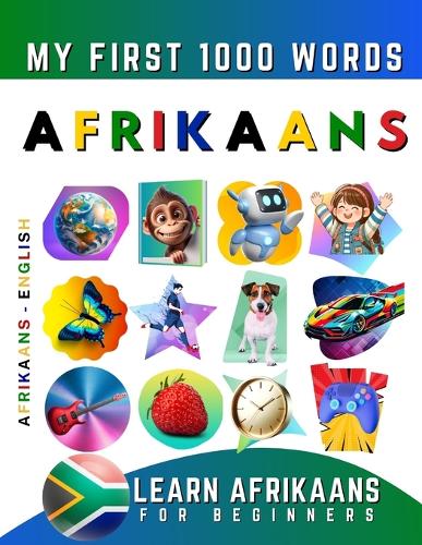 Learn Afrikaans for Beginners, My First 1000 Words