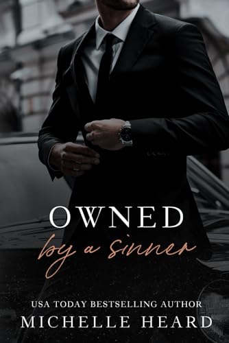 Owned By A Sinner: An Irish Mafia Romance (The Sinners Series)