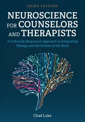 Neuroscience for Counselors and Therapists