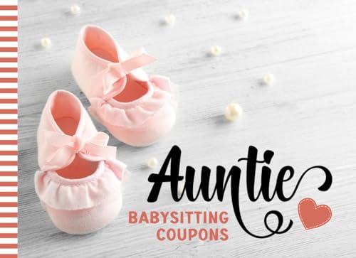 Auntie Babysitting Coupons: 50 Vouchers / Blank Template Booklet / Pastel Pink Bootie Design Theme / New Mom Baby Shower Gift Book / Cute Card Alternative