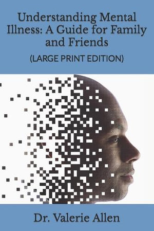 Understanding Mental Illness