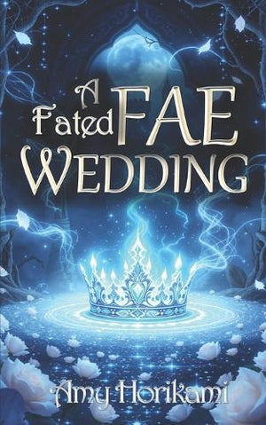 A Fated Fae Wedding