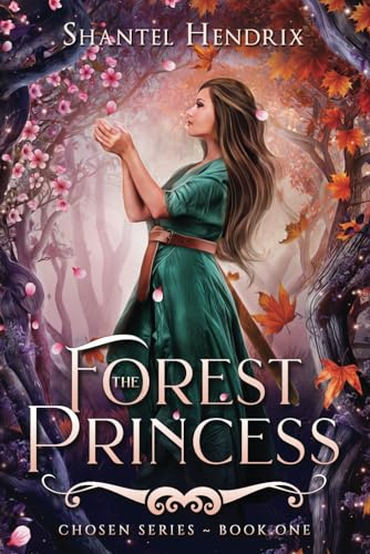 The Forest Princess (Chosen Series)