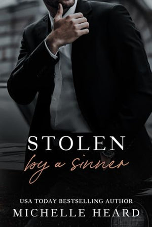 Stolen By A Sinner