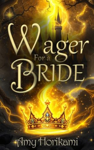A Wager for a Bride