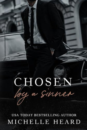 Chosen By A Sinner (The Sinners Series)