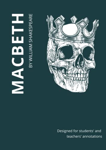 Macbeth - With WIDE MARGINS. Designed for students' and teachers' annotations: A4 size. All pages have extra wide margins. Includes an embedded ... provided. Every five lines are numbered.