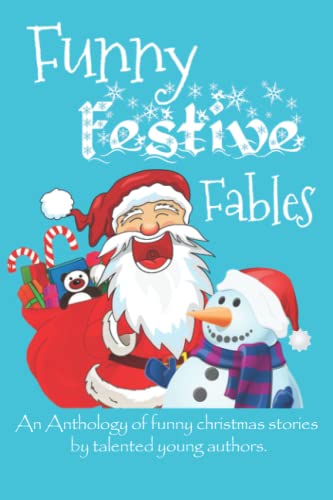 Funny Festive Fables